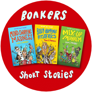 Bonkers Short Stories