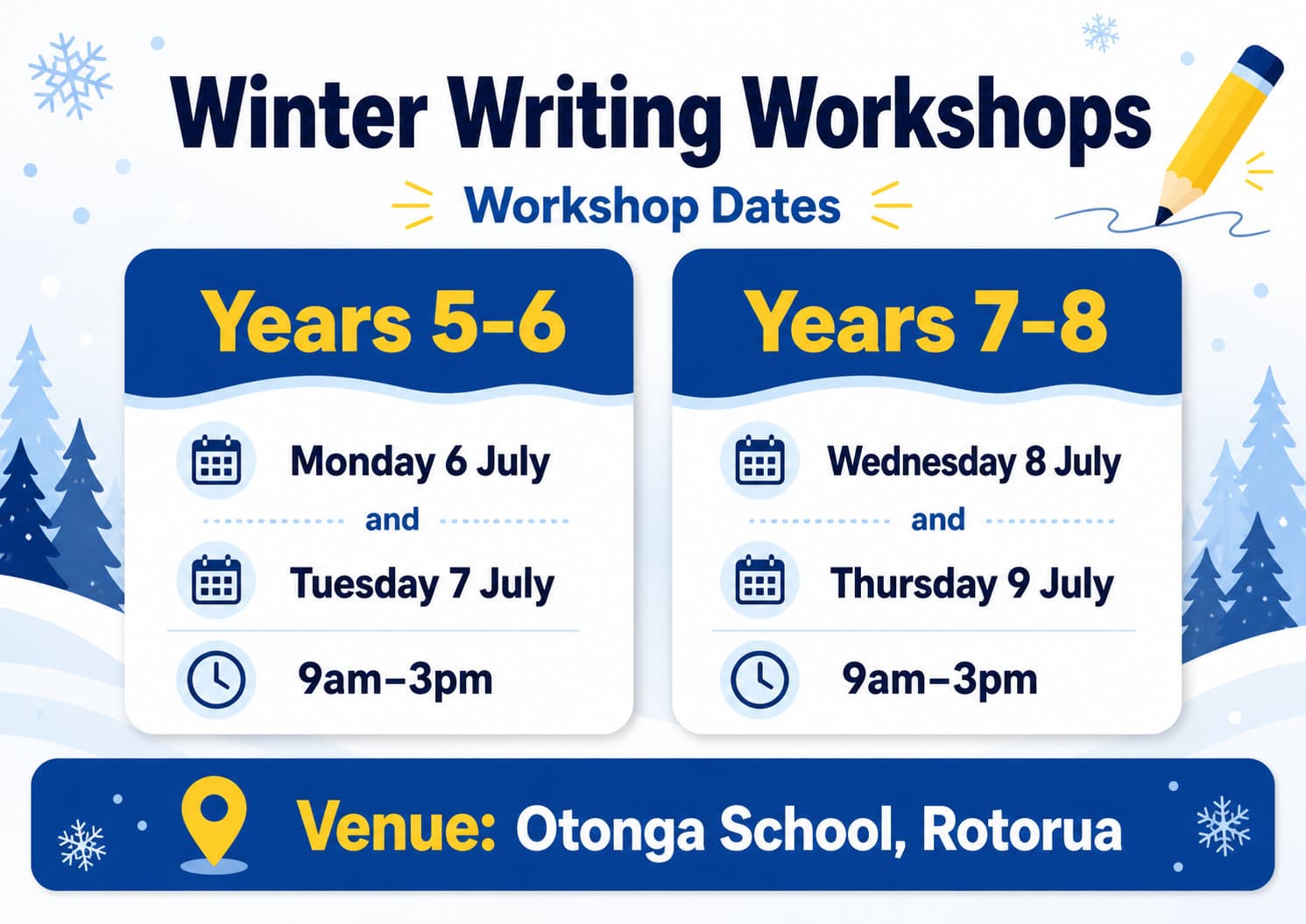 Colorful flyer for Winter Writing Workshops featuring dates for Years 5-6 and Years 7-8 at Otonga School, Rotorua.